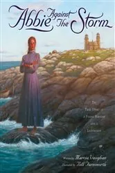 Book cover of Abbie Against the Storm by Marcia Vaughan