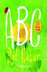 Book cover of ABC Byd Natur by Luned Aaron