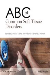 Book cover of ABC of Common Soft Tissue Disorders by Francis Morris