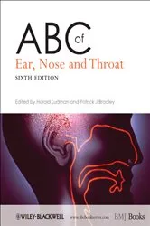 Book cover of ABC of Ear, Nose and Throat (6th ed.) by Harold S. Ludman