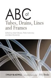Book cover of ABC of Tubes, Drains, Lines and Frames by Adam J. Brooks