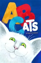 Book cover of ABCats! by Peggy Anderson