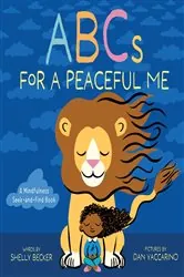 Book cover of ABCs for a Peaceful Me by Shelly Becker