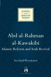 Book cover of Abd al-Rahman al-Kawakibi by Itzchak Weismann