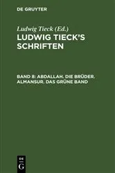 Book cover of Abdallah. Die Brüder. Almansur. Das grüne Band by Ludwig Tieck