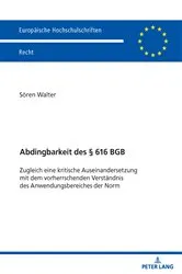 Book cover of Abdingbarkeit des § 616 BGB by Sören Walter