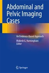 Book cover of Abdominal and Pelvic Imaging Cases by Mukesh G. Harisinghani