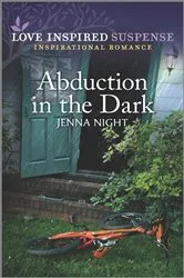 Book cover of Abduction in the Dark by Jenna Night