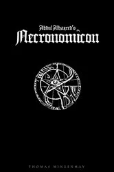 Book cover of Abdul Alhazred's Necronomicon by Thomas Minzenmay