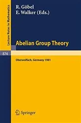 Book cover of Abelian Group Theory by R. Göbel