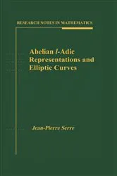 Book cover of Abelian l-Adic Representations and Elliptic Curves by Jean-Pierre Serre