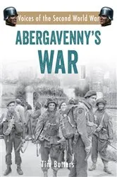 Book cover of Abergavenny's War by Tim Butters