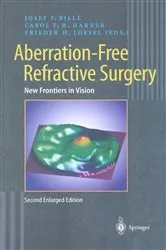 Book cover of Aberration-Free Refractive Surgery (2nd ed.) by Josef F. Bille