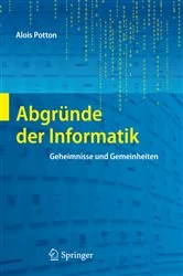 Book cover of Abgründe der Informatik by Alois Potton