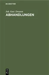 Book cover of Abhandlungen by Joh. Gust. Droysen