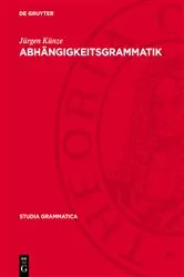Book cover of Abhängigkeitsgrammatik by Jürgen Künze