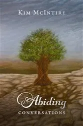 Book cover of Abiding Conversations by Kim McIntire