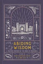 Book cover of Abiding Wisdom by Ryan Whitaker Smith