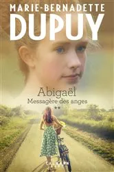 Book cover of Abigaël tome 2 : Messagère des anges by Unknown