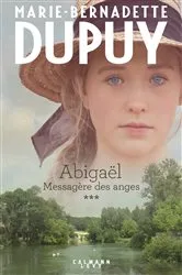 Book cover of Abigaël tome 3 : Messagère des anges by Unknown