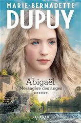 Book cover of Abigaël tome 6 : Messagère des anges by Unknown
