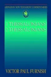 Book cover of Abingdon New Testament Commentaries: 1 & 2 Thessalonians by Vernon Robbins