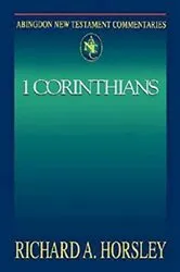 Book cover of Abingdon New Testament Commentaries: 1 Corinthians by Richard A. Horsley