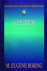 Book cover of Abingdon New Testament Commentaries: 1 Peter by M. Eugene Boring