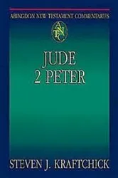 Book cover of Abingdon New Testament Commentaries: Jude & 2 Peter by Steven J. Kraftchick