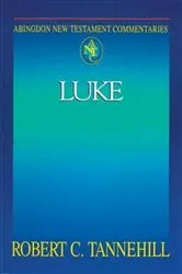 Book cover of Abingdon New Testament Commentaries: Luke by Robert C. Tannehill