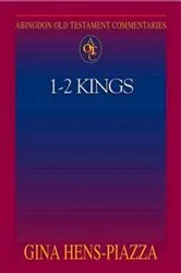 Book cover of Abingdon Old Testament Commentaries: 1 - 2 Kings by Carol A. Newsom