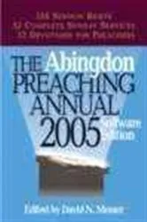 Book cover of Abingdon Preaching Annual 2005 by David N. Mosser