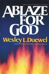 Book cover of Ablaze for God by Wesley L. Duewel