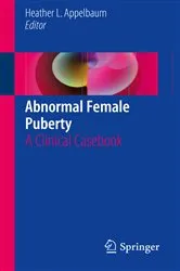 Book cover of Abnormal Female Puberty by Heather L. Appelbaum