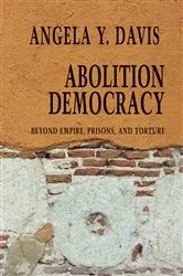 Book cover of Abolition Democracy by Angela Y. Davis
