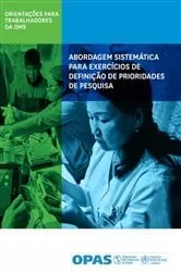 Book cover of Abordagem Sistemática para Exercícios de Definição de Prioridades de Pesquisa by Pan American Health Organization