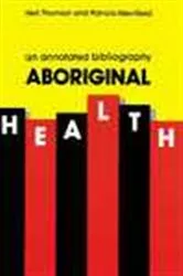 Book cover of Aboriginal Health by Unknown