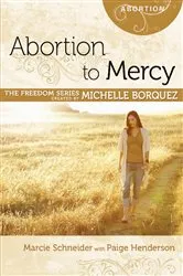 Book cover of Abortion to Mercy by Michelle Borquez