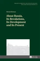 Book cover of About Russia, Its Revolutions, Its Development and Its Present by Michal Reiman