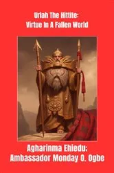 Book cover of Above the Call to Duty - The Uriah Legacy by Agharinma Ehiedu