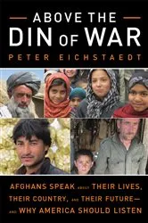 Book cover of Above the Din of War by Peter Eichstaedt