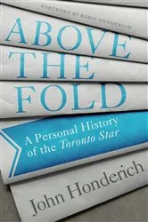 Book cover of Above the Fold by Brian D Miller
