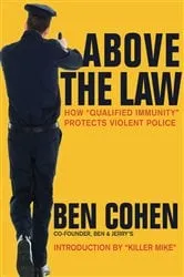 Book cover of Above the Law by Ben Cohen