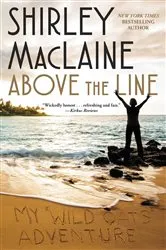 Book cover of Above the Line by Shirley MacLaine