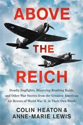 Book cover of Above the Reich by Colin Heaton