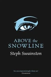 Book cover of Above the Snowline by Steph Swainston