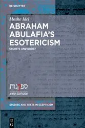 Book cover of Abraham Abulafia’s Esotericism by Moshe Idel
