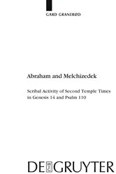 Book cover of Abraham and Melchizedek by Gard Granerød