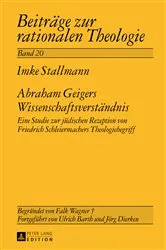 Book cover of Abraham Geigers Wissenschaftsverstaendnis by Jörg Dierken