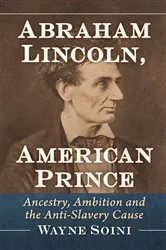 Book cover of Abraham Lincoln, American Prince by Unknown